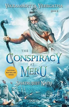 Vikramaditya Veergatha Book 2 - The Conspiracy at Meru
