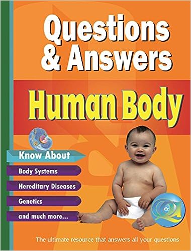 Human Body (Questions and Answers)