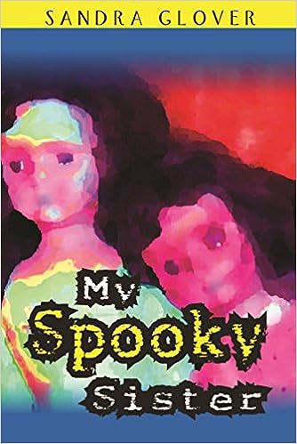 My Spooky Sister