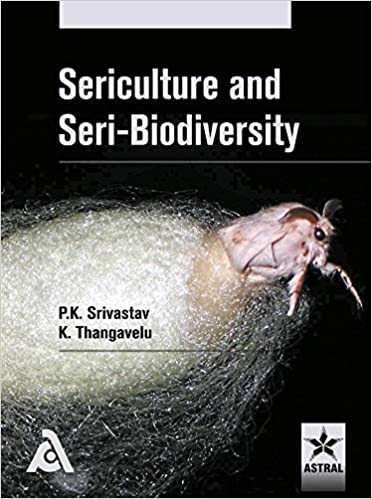 Sericulture and Seri-Biodiversity 