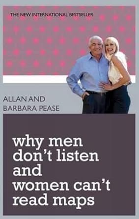 Why Men Don'T Listen & Women Can'T Read Maps (English)