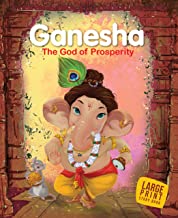 Large Print: Ganesha The God of Prosperity-Indian Mythology