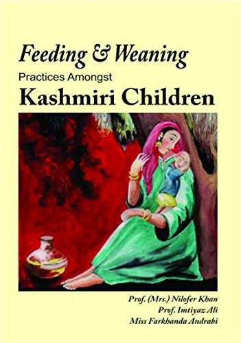 Feeding & Weaning Practice Amongst Kashmiri Children