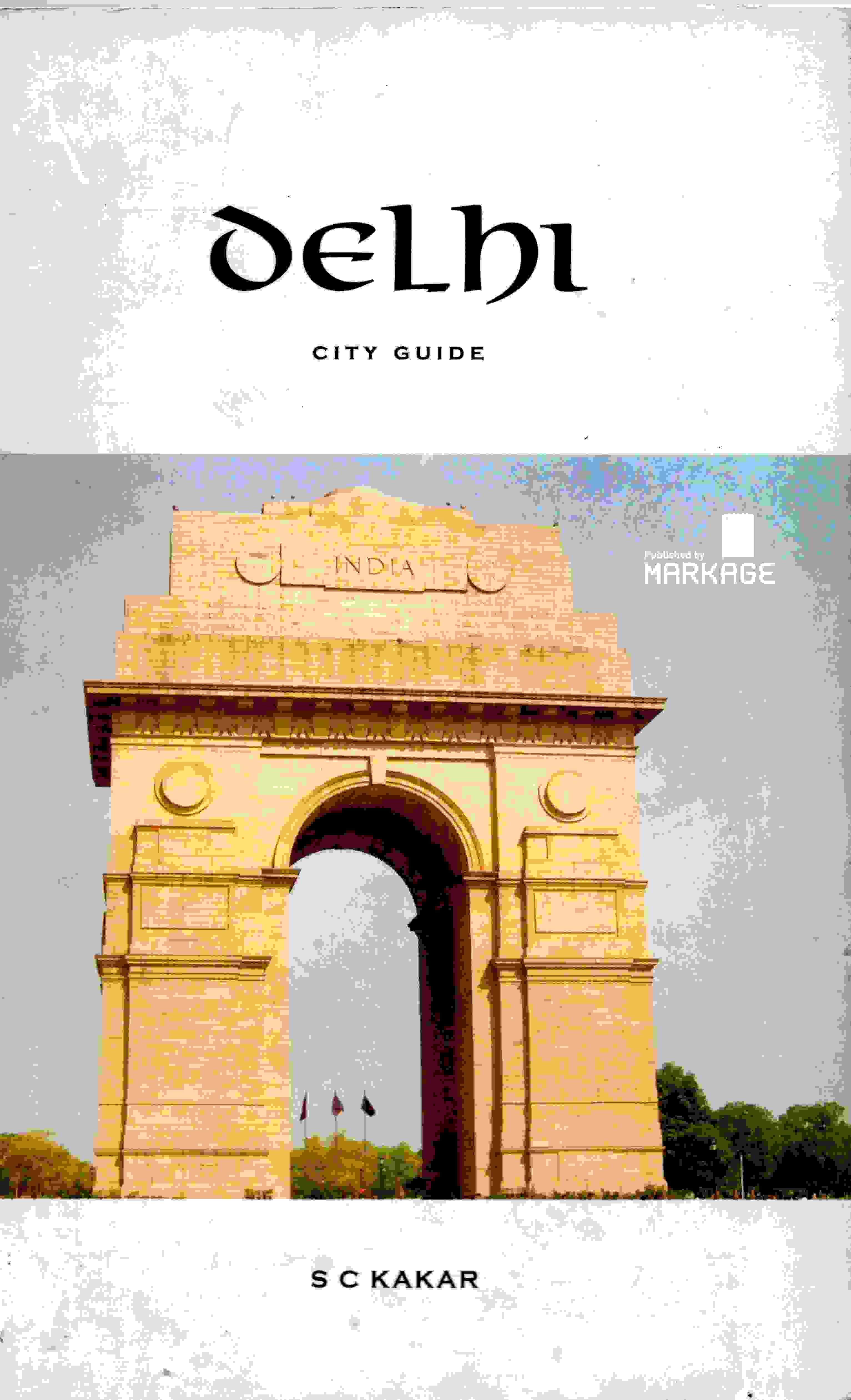 DELHI CITY GUIDE