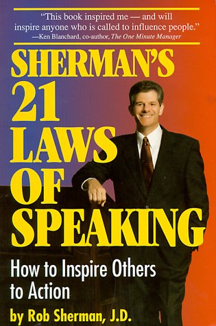 SHERMAN'S 21 LAWS OF SPEAKING