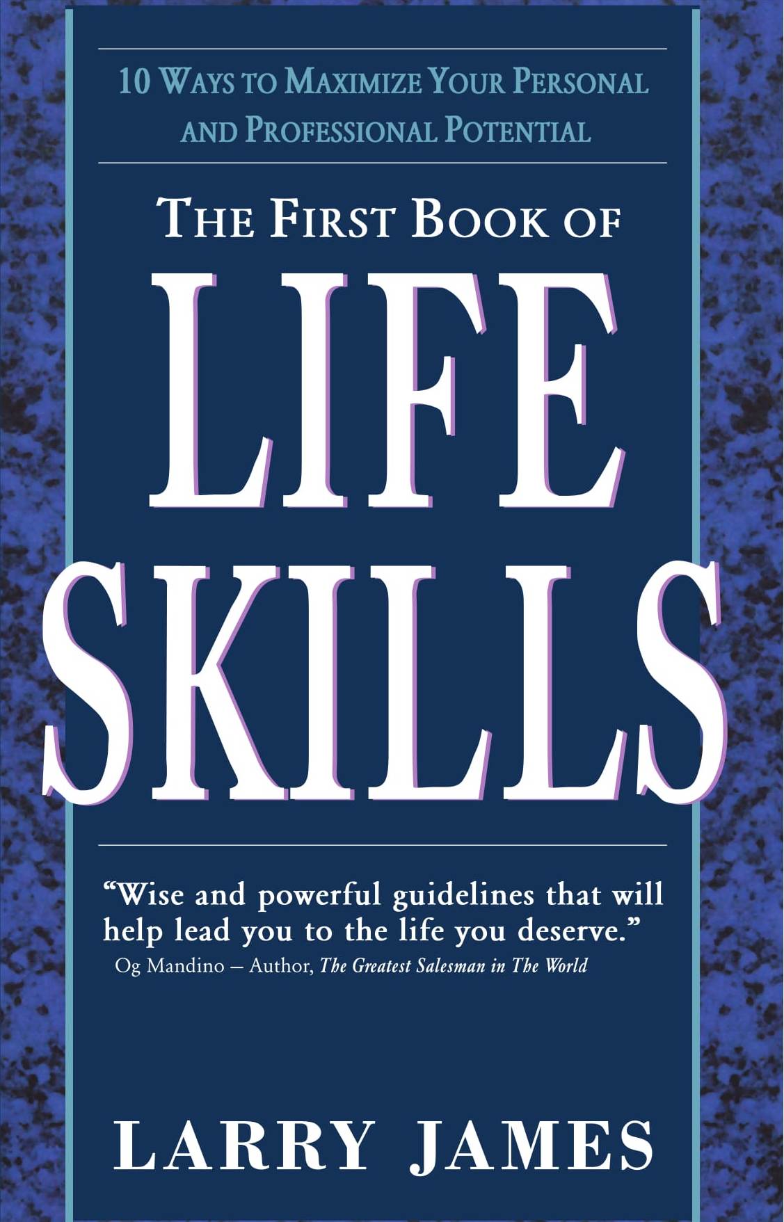 THE FIRST BOOK OF LIFE SKILLS