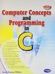 Computer Concepts & Programming in C 