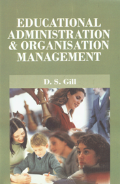 Educational Administration & Origanisational Management