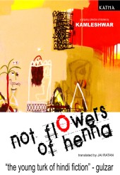 NOT FLOWERS OF HENNA