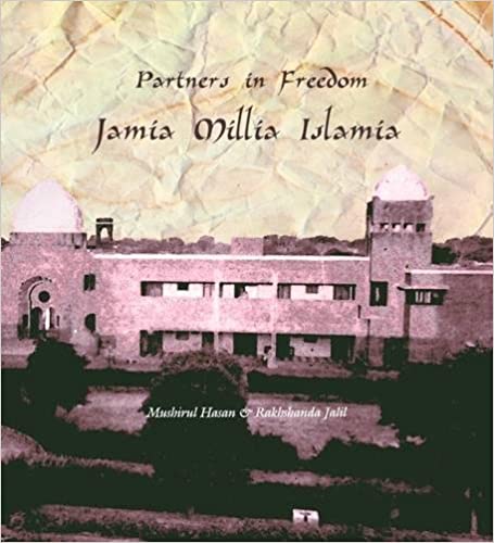 PARTNERS IN FREEDOM JAMIA MILLIA ISLAMIA