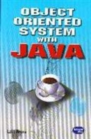 Object Oriented System with Java 