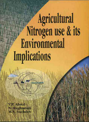 Agricultural Nitrogen Use and its Environmental Implications