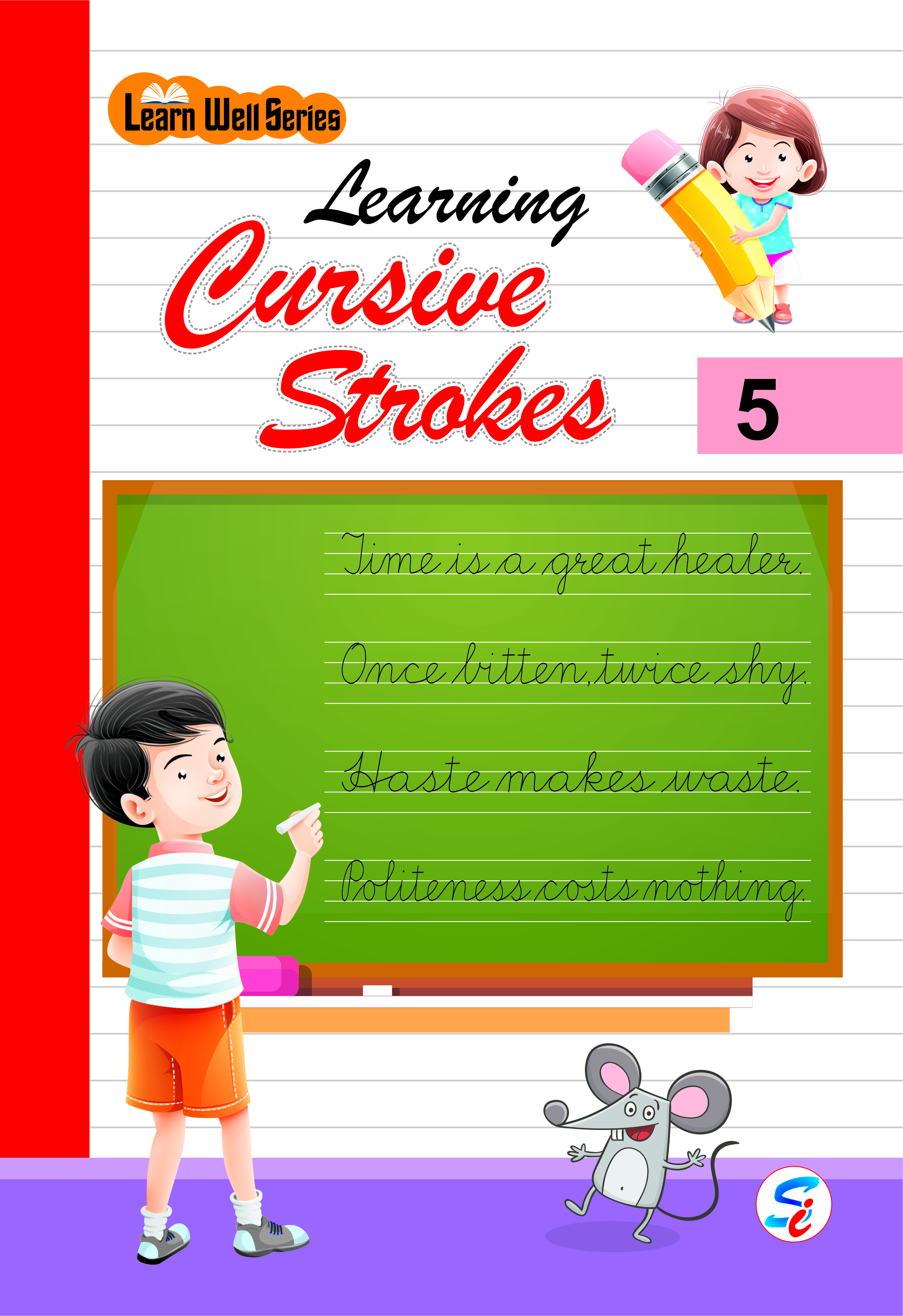 LEARNING CURSIVE STROKES 5