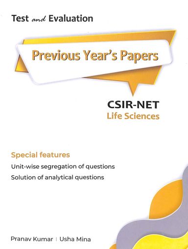 Test & Evalution Csir- Net Life Sciences For Previous Years Solved Papers