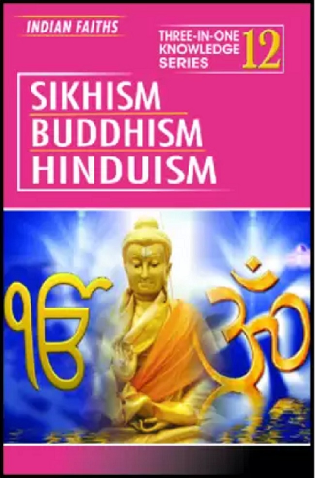 INDIAN FAITHS SIKHISM BUDDHISM HINDUSM