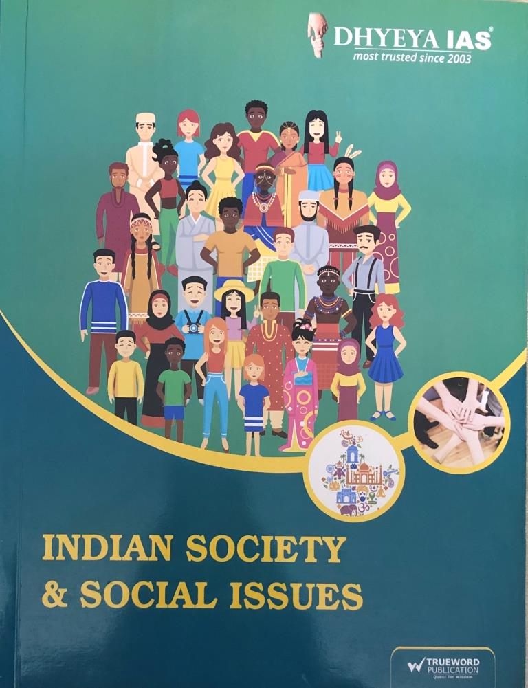 INDIAN SOCIETY AND SOCIAL ISSUES