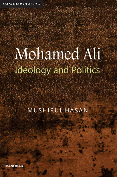 MOHAMED ALI: IDEOLOGY AND POLITICS