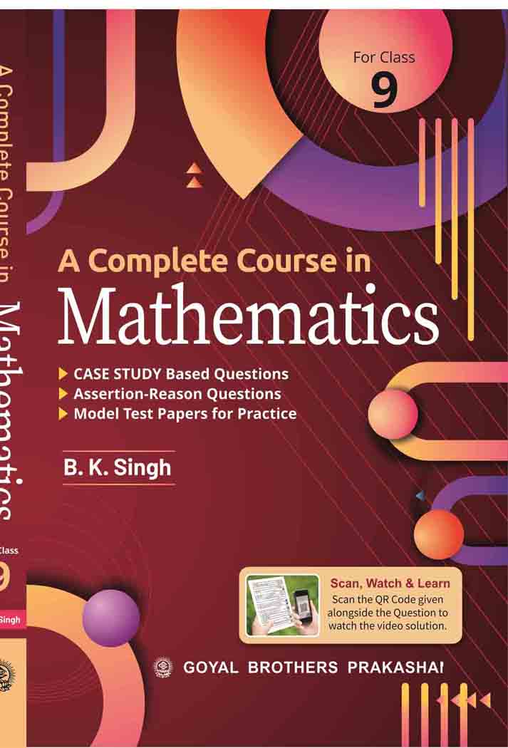A Complete Course in Mathematics for Class 9
