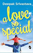 A Love So Special: A tale of Love and Determination