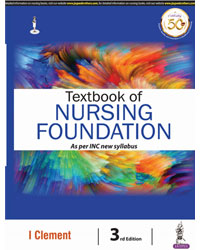 TEXTBOOK OF NURSING FOUNDATION AS PER INC NEW SYLLABUS
