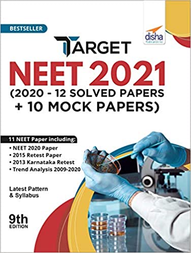 Target NEET 2021 (2020 - 12 Solved Papers + 10 Mock Papers) 9th Edition