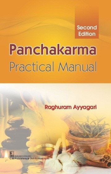 Panchakarma Practical Manual, 2ND EDITION