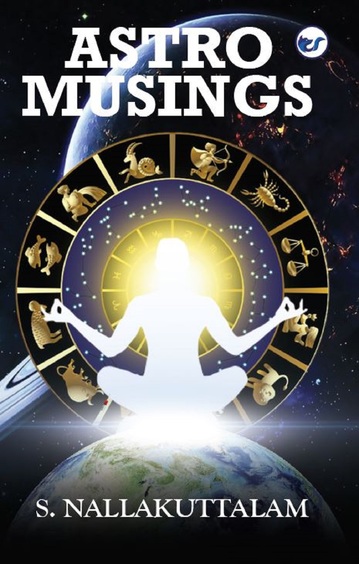 ASTRO MUSINGS