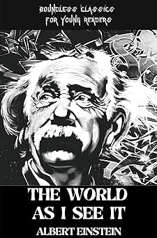 THE WORLD AS I SEE IT