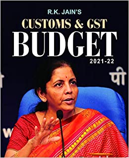 R.K Jain's Customs & GST Budget 2021-22