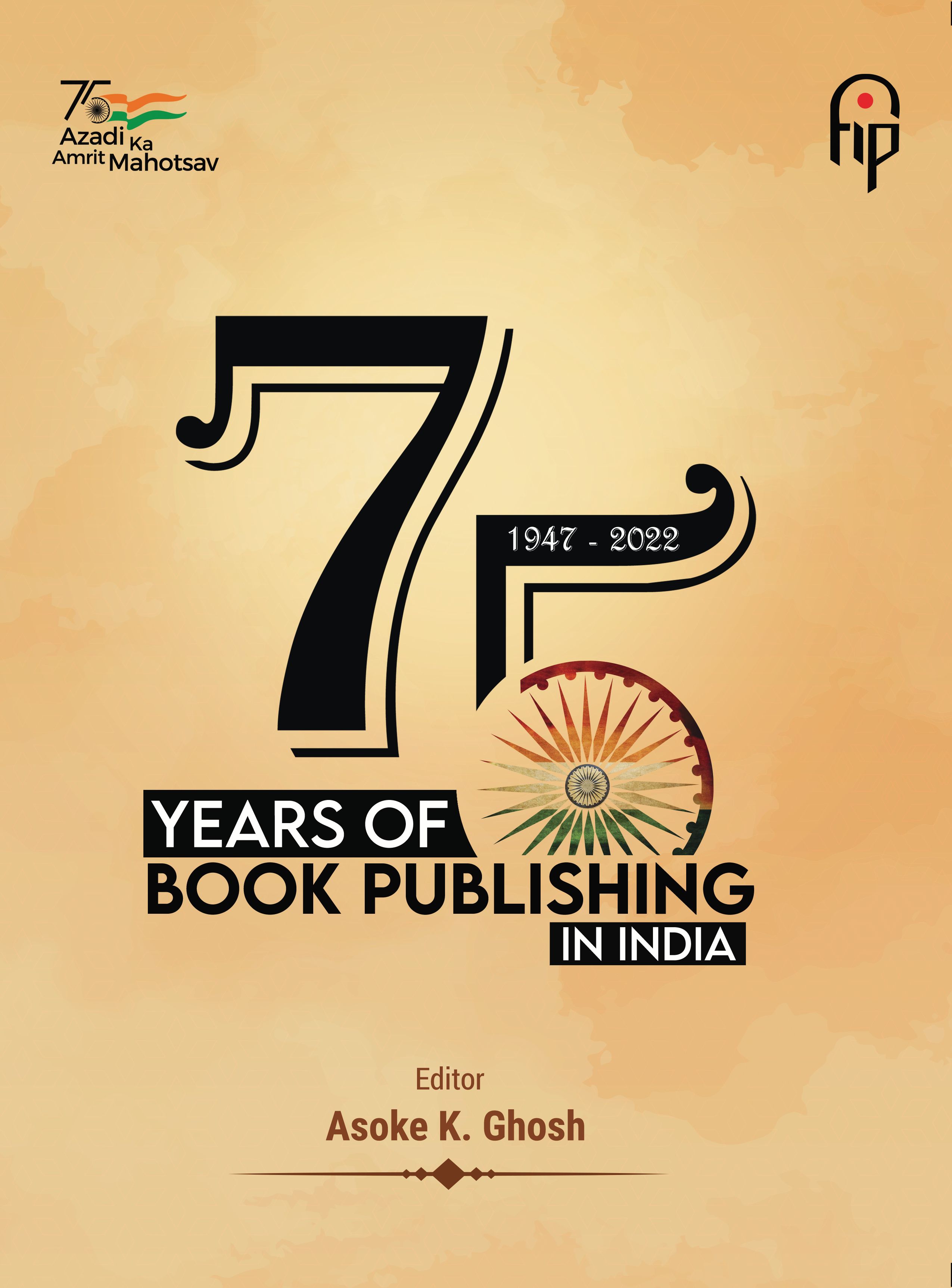 75 YEARS OF BOOK PUBLISHING IN INDIA