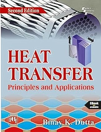 Heat Transfer: Principles and Applications, 2nd ed.