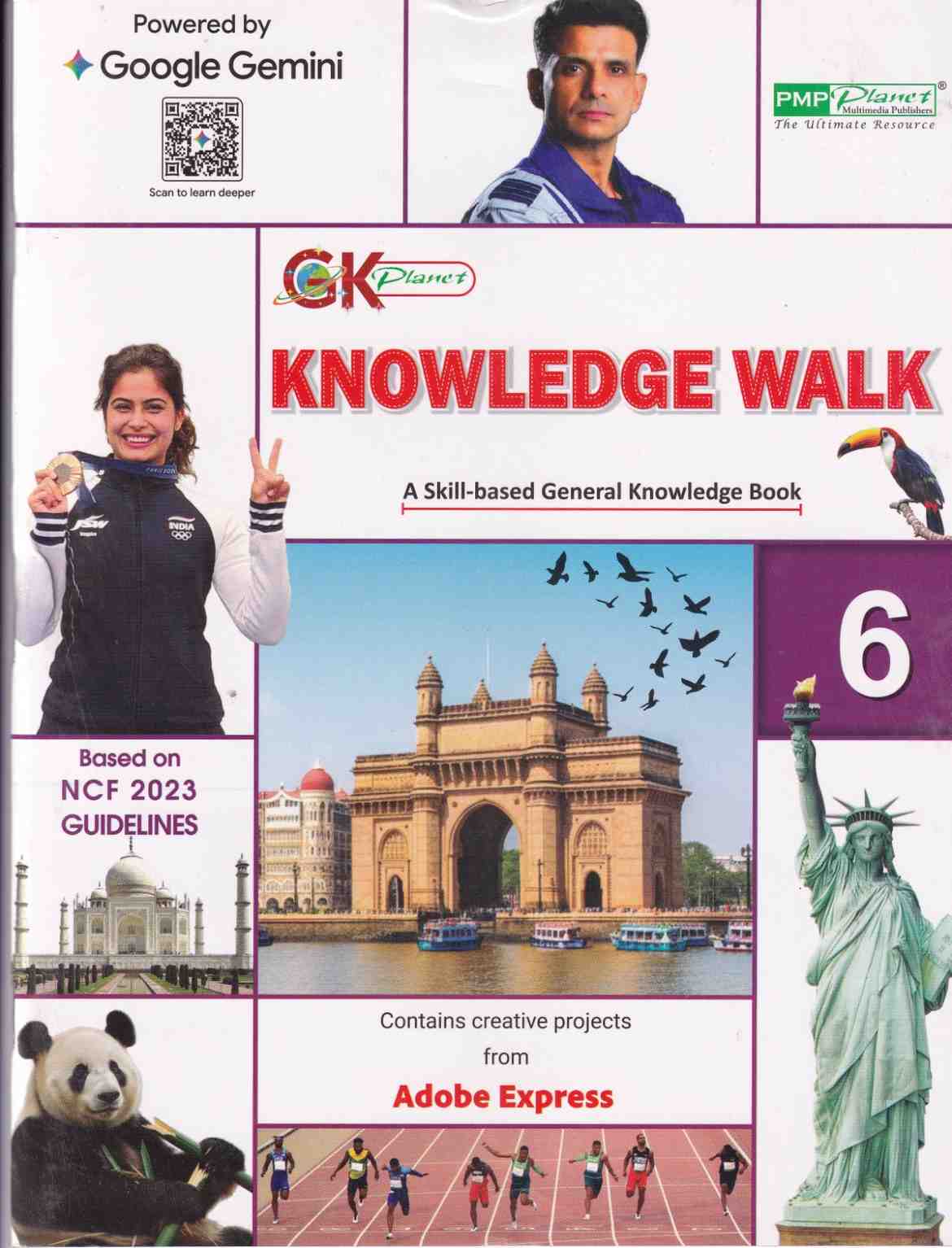 PMP GK Planet Knowledge Walk for Class - 6 : A Skill - Based General Knowledge Book : Based on NCF 2023 Guidelines