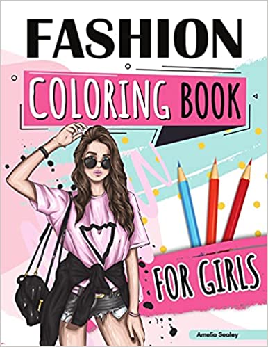 Fashion Coloring Book for Girls