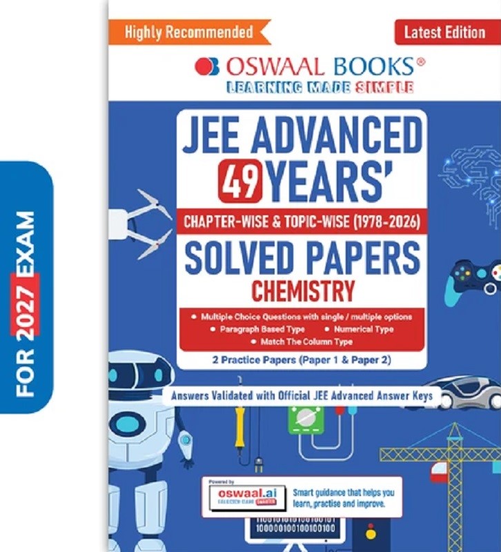 JEE ADVANCED CHEMISTRY QUESTION BANK | 49 YEARS' CHAPTER-WISE & TOPIC-WISE | SOLVED PAPERS (1978-2026) | REVISION NOTES | PYQS, LATEST 2026 PAPER & OSWAAL AI