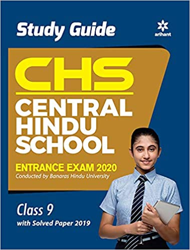 Study Guide Central Hindu School Entrance Exam 2020 for Class 9