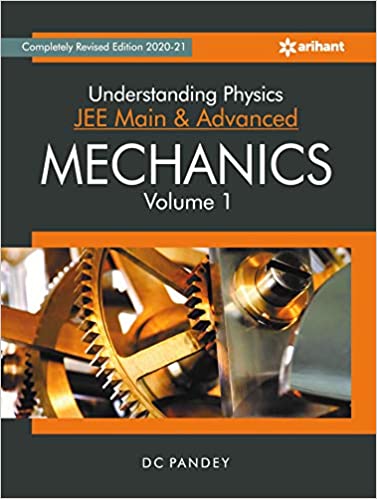 Understanding Physics for Jee Main and Advanced Mechanics Part 1 2020