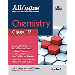 CBSE All In One Chemistry Class 12 for 2021 Exam