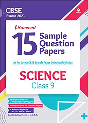 i Succeed CBSE New Pattern 15 Sample Paper Science Class 9 for 2021 Exam with reduced Syllabus