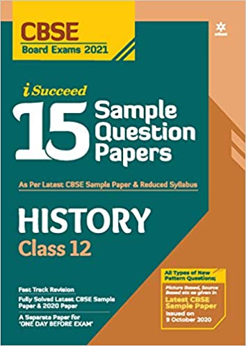 Cbse New Pattern 15 Sample Paper History Class 12 for 2021 Exam with R