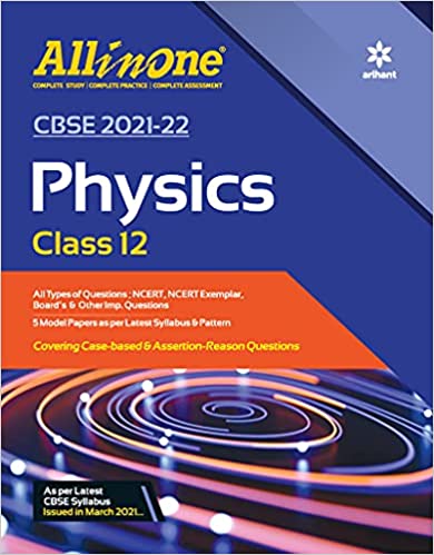CBSE All In One Physics Class 12 for 2022 Exam