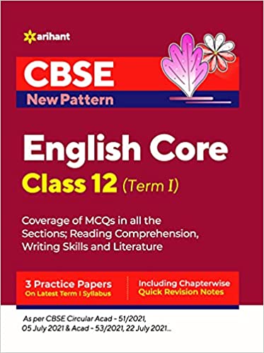 CBSE New Pattern English Core Class 12 for 2021-22 Exam (MCQs based book for Term 1)