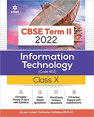 ARIHANT CBSE INFORMATION TECHNOLOGY TERM 2 CLASS 10 