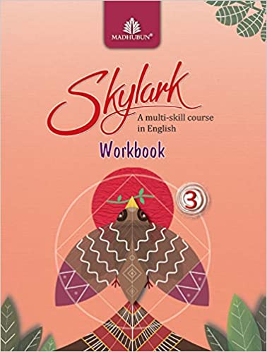 Skylark (ICSE English) WB 3