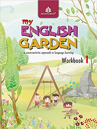 My English Garden (CBSE English) WB 1