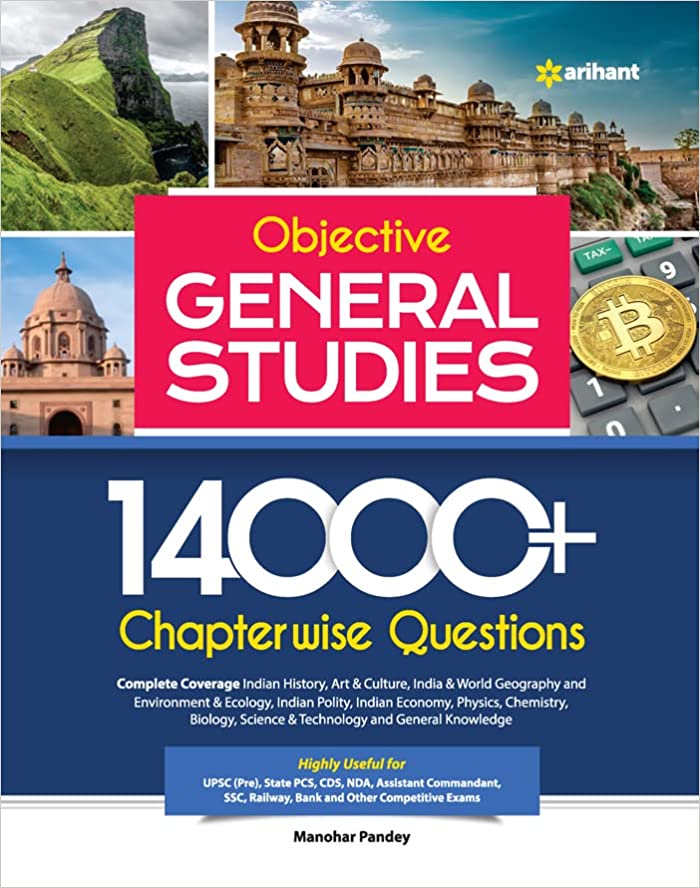 14000+ CHAPTERWISE QUESTIONS OBJECTIVE GENERAL STUDIES FOR UPSC /RAILWAY/BANKING/NDA/CDS/SSC AND OTHER COMPETITIVE EXAMS