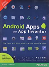 Android Apps With App Inventor : The Fas