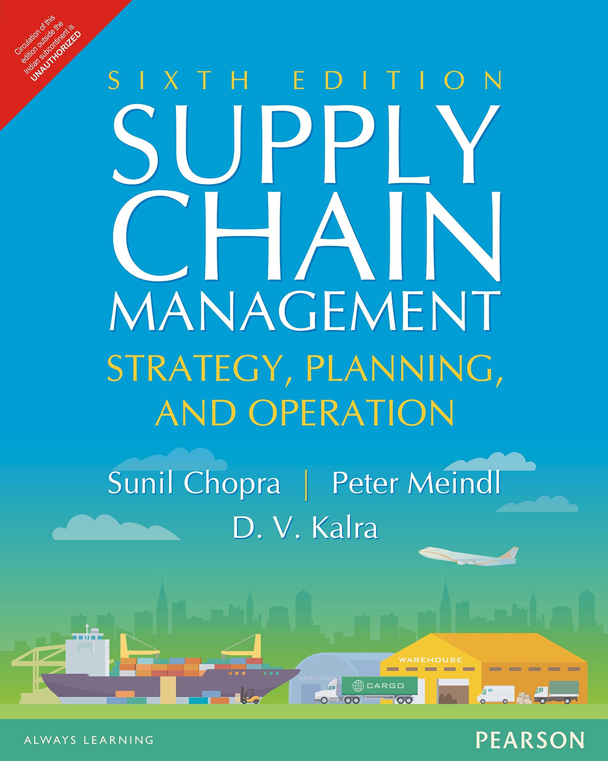 SUPPLY CHAIN MANAGEMENT, 6TH EDITION
