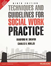 Techniques And Guidelines For Social Wor