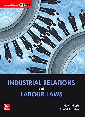 INDUSTRIAL RELATIONS AND LABOUR LAWS
