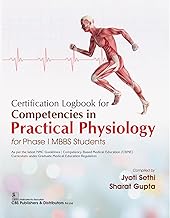 CERTIFICATION LOGBOOK FOR COMPETENCIES IN PRACTICAL PHYSIOLOGY FOR PHASE I MBBS STUDENTS